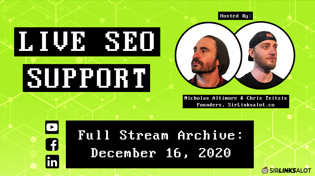 Full Live SEO Support livestream from December 16, 2020.