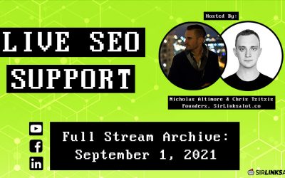 Live SEO Support 9/1/21 – Full Episode