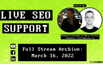 Live SEO Support 3/16/22 – Full Episode