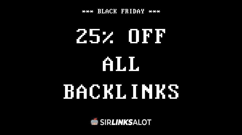 Black Friday Backlinks Sale 2023