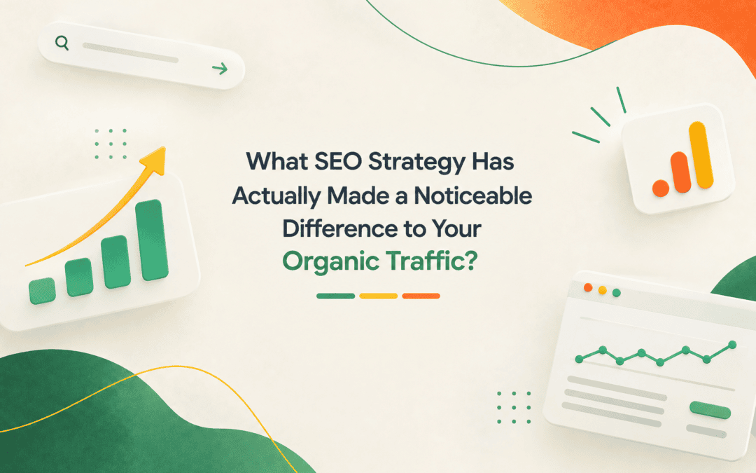 What SEO Strategy Actually Moves the Needle? 4 Battle-Tested Tactics That Outperform New Content