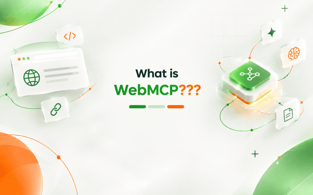 What is WebMCP? How to Let AI Agents Actually Use Your Website